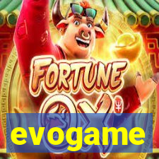 evogame