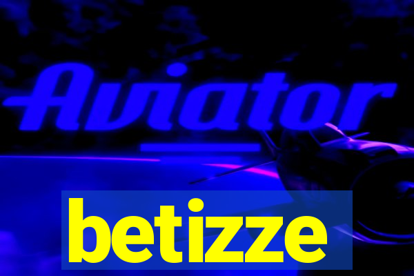 betizze