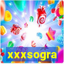 xxxsogra