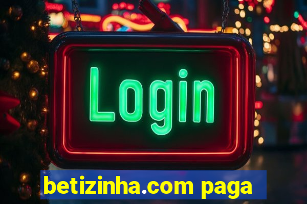 betizinha.com paga