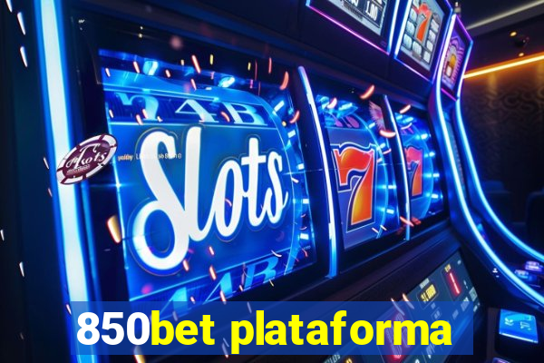 850bet plataforma