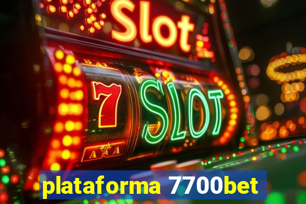 plataforma 7700bet