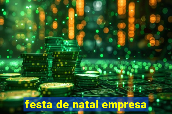 festa de natal empresa