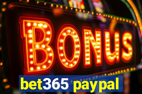 bet365 paypal