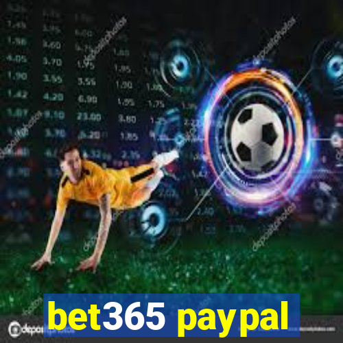 bet365 paypal