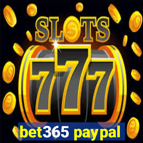 bet365 paypal