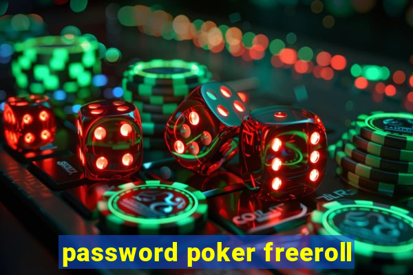password poker freeroll