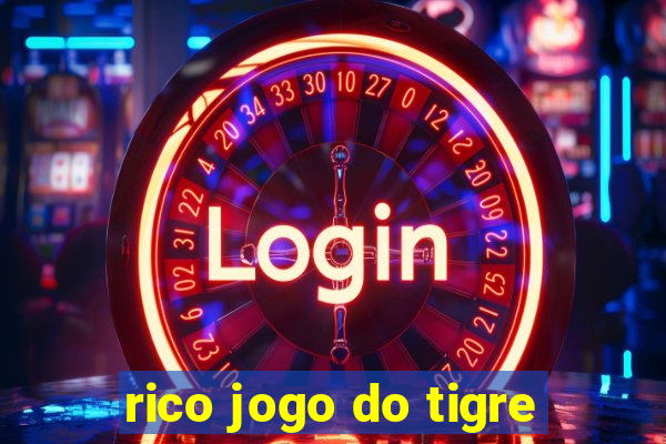 rico jogo do tigre