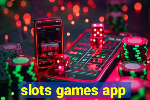 slots games app