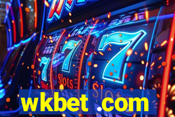 wkbet .com
