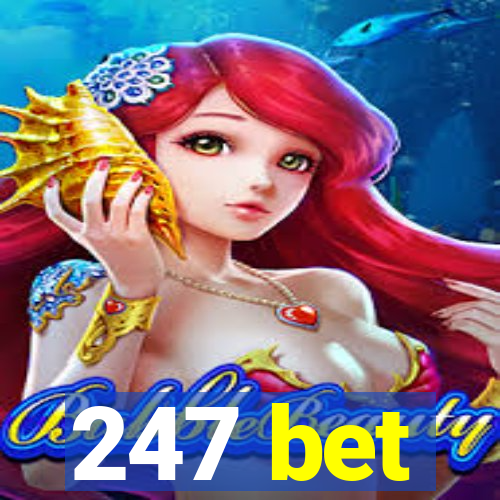 247 bet