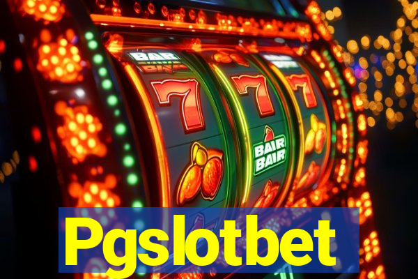 Pgslotbet