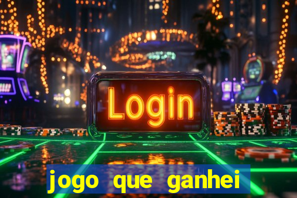 jogo que ganhei dinheiro de verdade
