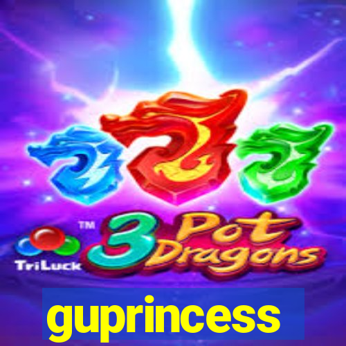 guprincess
