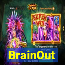 BrainOut