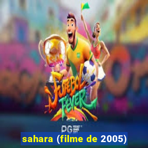 sahara (filme de 2005)