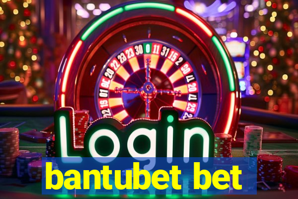 bantubet bet