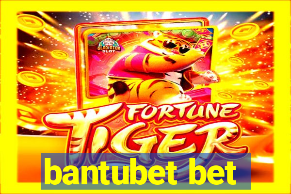 bantubet bet