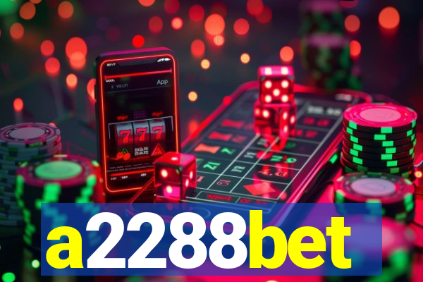 a2288bet