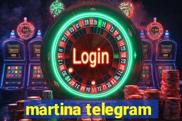 martina telegram