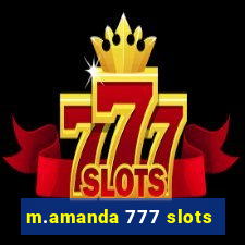 m.amanda 777 slots