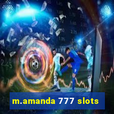 m.amanda 777 slots