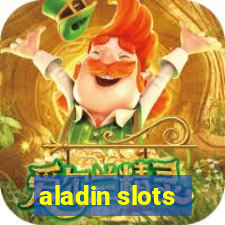 aladin slots