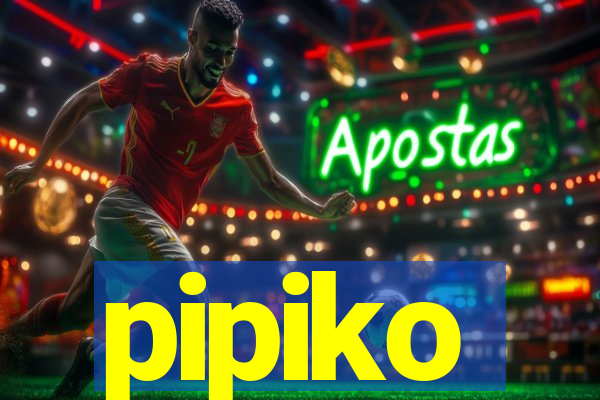 pipiko