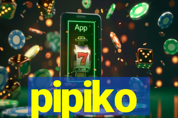 pipiko