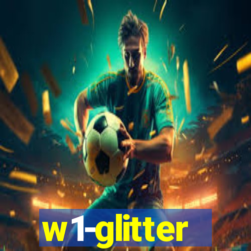 w1-glitter