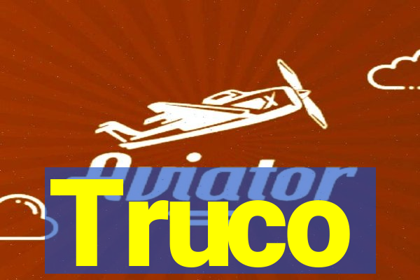 Truco