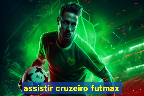 assistir cruzeiro futmax