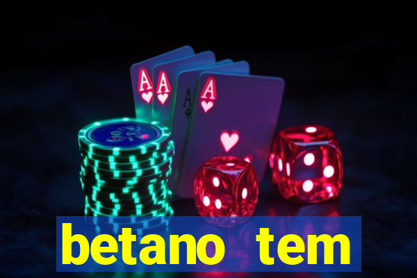 betano tem pagamento antecipado