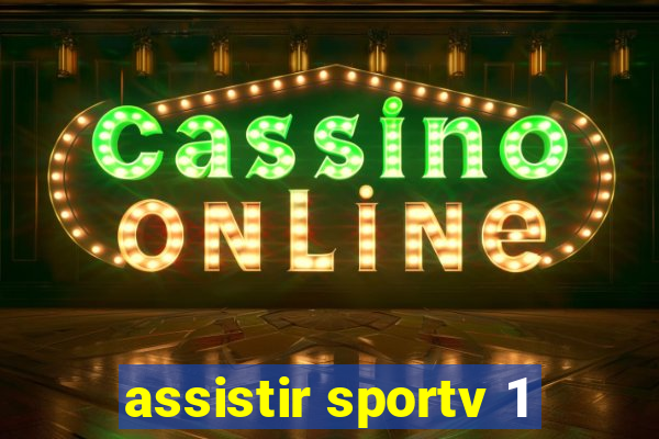 assistir sportv 1