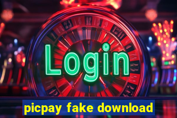 picpay fake download