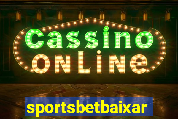 sportsbetbaixar