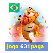 jogo 631 paga