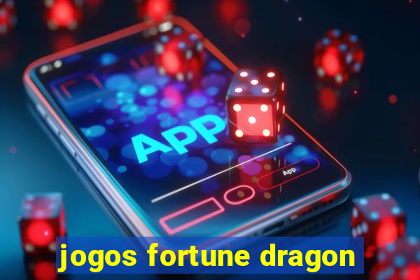 jogos fortune dragon