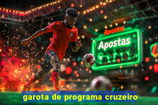garota de programa cruzeiro