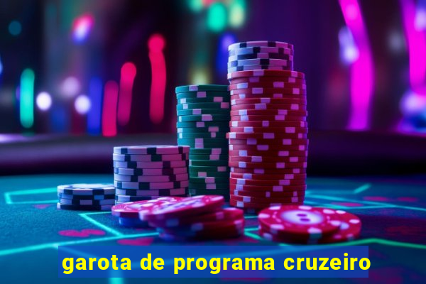 garota de programa cruzeiro