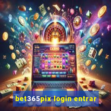 bet365pix login entrar