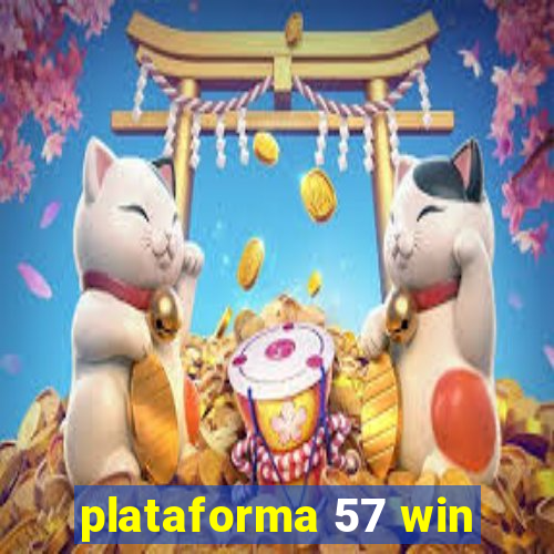 plataforma 57 win
