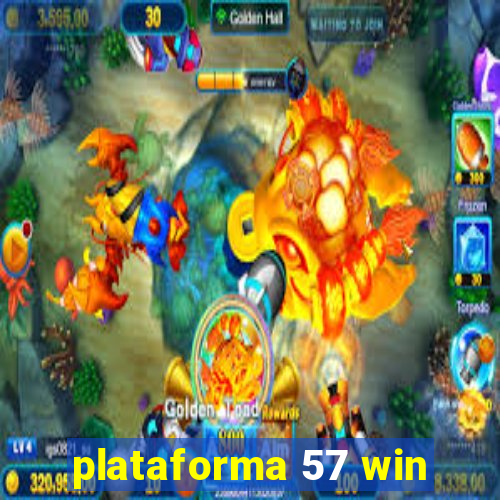 plataforma 57 win