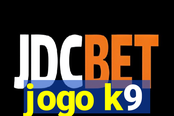 jogo k9