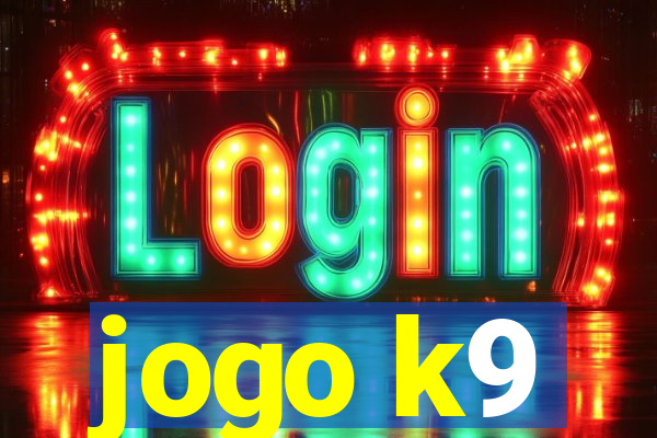 jogo k9