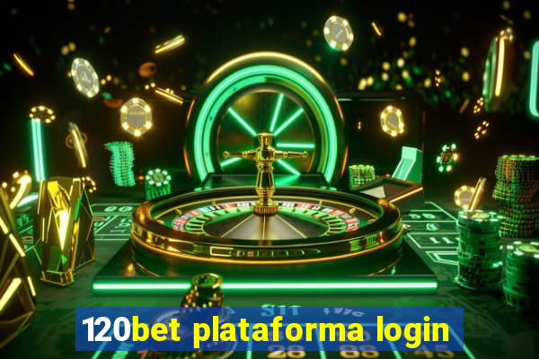 120bet plataforma login