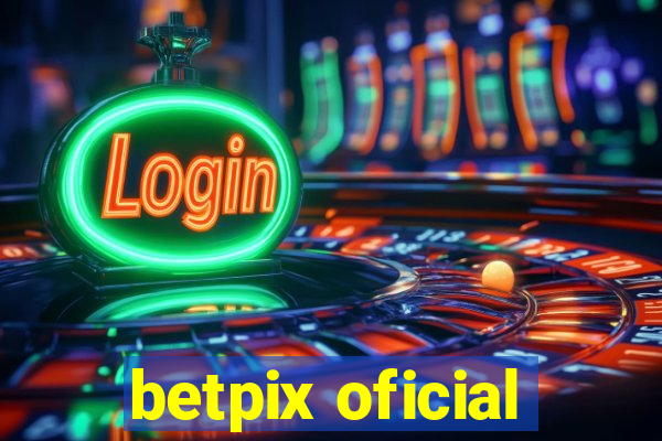 betpix oficial
