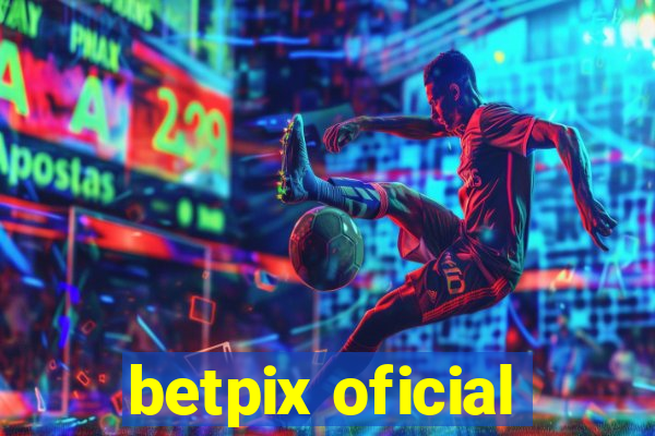 betpix oficial