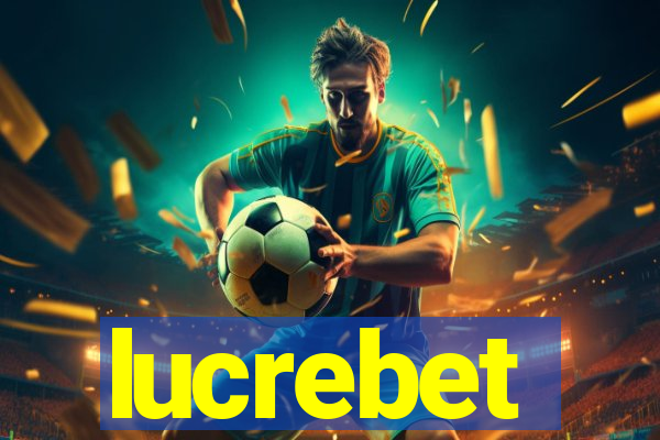 lucrebet