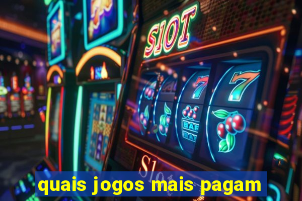 quais jogos mais pagam